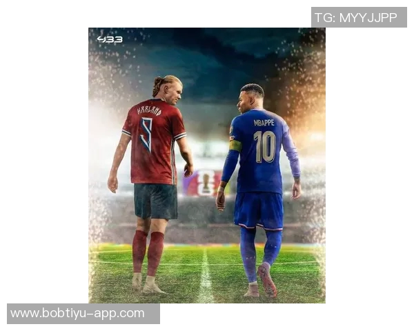 争世一锋之争哈兰德凯恩姆巴佩各显神通効率与实力并存